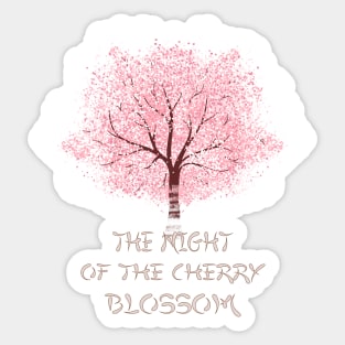 The night of the cherry blossom Sticker